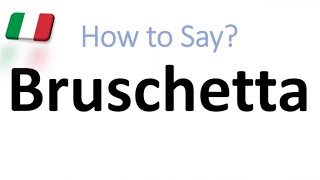 How to Pronounce Bruschetta CORRECTLY And WHY [upl. by Kcirdot]