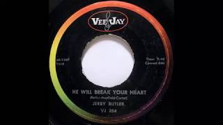 Jerry Butler  quotHe Will Break Your Heartquot 1960 [upl. by Grefer]