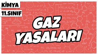 11 Sınıf Kimya  Gaz Yasaları  2022 [upl. by Wardieu]