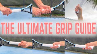 The Ultimate Tennis Grip Guide  All Strokes All Grips [upl. by Tavia]