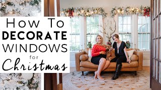 CHRISTMAS DECORATING  How to Decorate Windows for Christmas [upl. by Sulihpoeht]