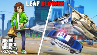 TROLLING COPS WITH A LEAFBLOWER IN GTA RP [upl. by Bellda]