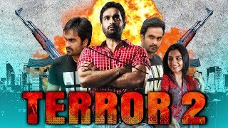 Terror 2 Basanti 2018 New Released Hindi Dubbed Movie  Raja Goutham Alisha Baig Randhir Gatla [upl. by Aytida]