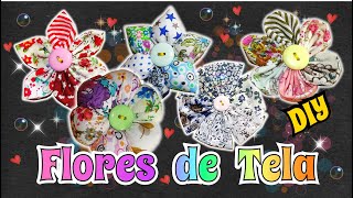 Como hacer Flores de Tela 5 modelos Faciles y bonitos Tutorial MAnualidades [upl. by Pierette]