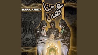 Mama Africa [upl. by Mighell]