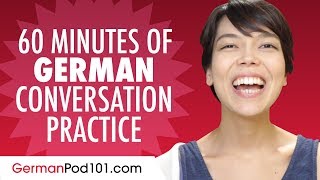 60 Minutes of German Conversation Practice  Improve Speaking Skills [upl. by Binnings]