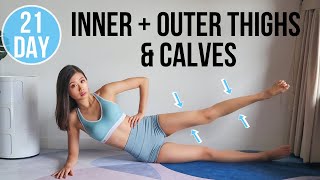 21DAY INNER  OUTER THIGHS amp CALVES BURN No Jumping  Lower Body Transform Program [upl. by Zurek868]