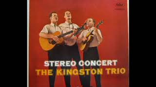 Stereo Concert 1959  The Kingston Trio [upl. by Ennaerb]