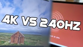 240hz vs 4k which is better [upl. by Lara]