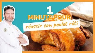 1 min pour Réussir son poulet rôti  750g [upl. by Nylahsoj521]