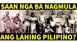 ANG PINAGMULAN NG LAHING PILIPINO [upl. by Missak603]