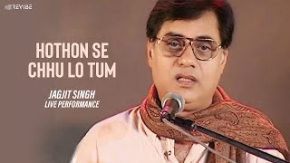 HOTHON SE CHHU LO TUM  Jagjit Singh  Prem Geet [upl. by Dlnaod]