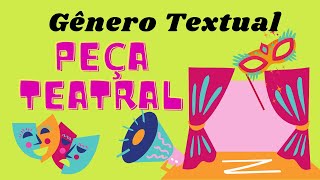 GÊNERO TEXTUAL PEÇA TEATRAL [upl. by Seamus385]