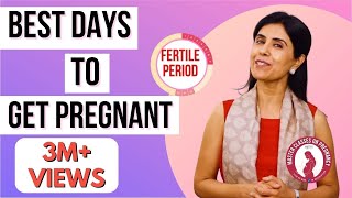 Best Days To Get Pregnant  Dr Anjali Kumar  Maitri [upl. by Adnamas509]