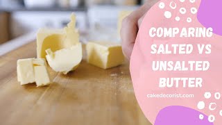 Comparing Salted vs Unsalted Butter [upl. by Naillimixam984]