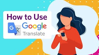 How to Use the Google Translate Mobile App [upl. by Arnon]