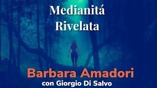 Medianità Rivelata Barbara Amadori [upl. by Aisatnaf]