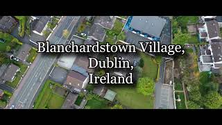 Blanchardstown Village Dublin Ireland [upl. by Huan]