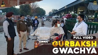 GWACHEYA GURBAKASH FULL SONG Sidhu Moose Wala ft R Nait  Preet Hundal  Latest Punjabi Song 2020 [upl. by Adnerad748]