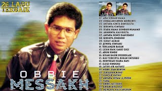 Obbie Messakh Full Album Lagu Tembang Kenangan Paling Enak Didengar  26 Hits Lagu Lawas Nostalgia [upl. by Aineles701]