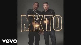 MKTO  Forever Until Tomorrow Audio [upl. by Aiblis]