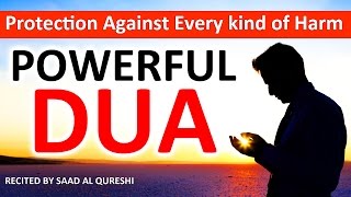 This Dua Will Protect You From Every Kind of Harm In The World Insha Allah ᴴᴰ  Listen Every Day [upl. by Aeneas]