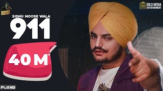 911 Full Song Sidhu Moose Wala  Latest Punjabi Songs 2020 [upl. by Ramor]