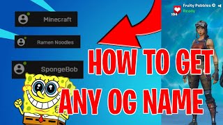 How to get ANY OG Epic Name in Fortnite Chapter 2 NEW METHOD [upl. by Eux]