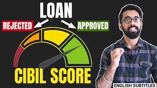 How CIBIL SCORE works and how it can get your LOAN REJECTED Financial Advice [upl. by Einuj482]