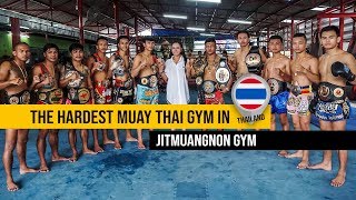 The Hardest Muay Thai Gym in Thailand Jitmuangnon Gym [upl. by Aikas]