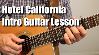 Hotel California Introduction Guitar Lesson Tutorial [upl. by Zorine]