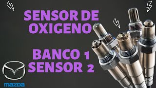 SENSOR DE OXIGENO BANCO 1 SENSOR 2 [upl. by Puri410]