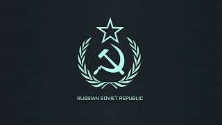 Anthem of the Russian Soviet Republic KomiBukharina  HoI4 quotTNOquot [upl. by Amla]