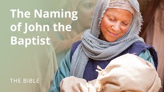 Luke 1  The Naming of John the Baptist  The Bible [upl. by Llerdnad]