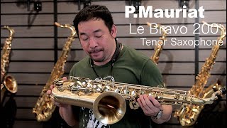 P Mauriat Le Bravo 200 Tenor Saxophone review by Koh MrSaxman [upl. by Ardnajela]