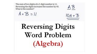 Systems of Equations  Reversing Digits Word Problem 1  Quick Explanation [upl. by Atinnod]