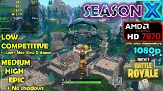 HD 7870  Fortnite Season 10  X  1080p All Settings [upl. by Belldame]