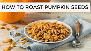 HowTo Roast Pumpkin Seeds [upl. by Acilgna881]