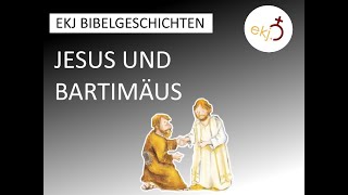 EKJ Hörspiel  Jesus und Bartimäus [upl. by Creight502]