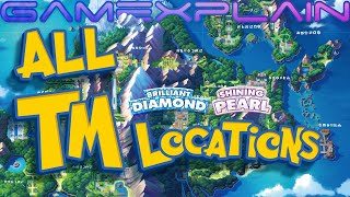 All TM Locations in Pokémon Brilliant Diamond amp Shining Pearl Guide amp Walkthrough [upl. by Cadmann]