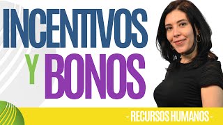 Recursos Humanos INCENTIVOS Y BONOS Importante Ana María Godinez Software de RRHH [upl. by Aedni455]