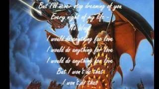 Meatloaf Id do anything for love full version Part 2 With lyrics [upl. by Ajit451]