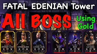 Edenian Fatal Tower All BOSS Battle using Gold Team Mk Mobile [upl. by Leveridge824]