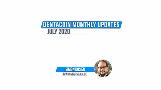 Dentacoin A Month in Review July 2020 [upl. by Deni]