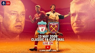 Liverpool 33 West Ham 31 on pens  Full Match  Emirates FA Cup Classic  FA Cup 200506 [upl. by Evelunn]