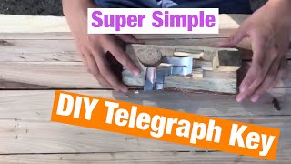 How to Build a Simple Telegraph Key from Everyday Materials [upl. by Ahsets684]