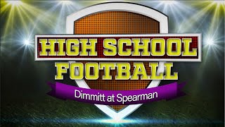 PTCI Football  Dimmitt at Spearman [upl. by Harihat]