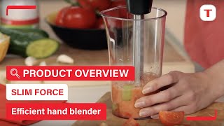 Slim Force highly ergonomic amp efficient hand blender  Tefal [upl. by Hctim948]