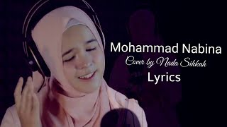 Mohammad Nabina  Cover by Nada Sikkah  Mohammad Nabina Lyrics  Best Islamic Song  AlorPoth [upl. by Ilke]