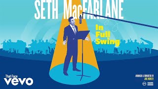 Seth MacFarlane  That Face Audio [upl. by Modla]